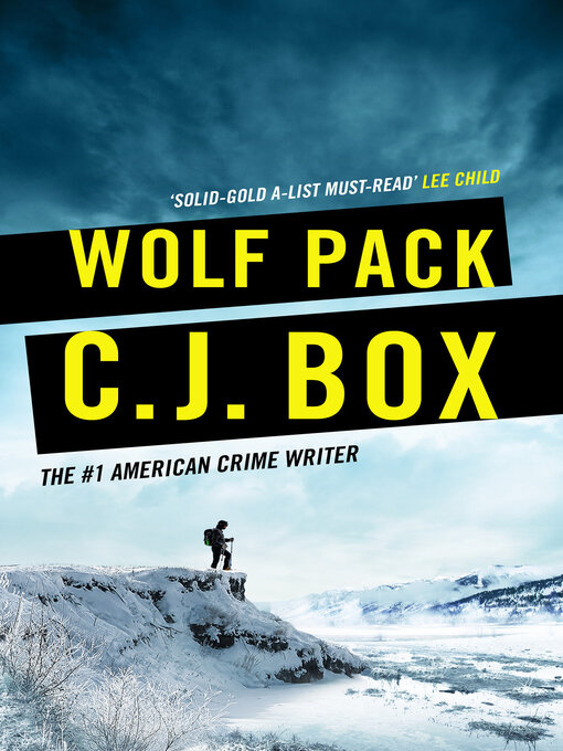 Title details for Wolf Pack by C.J. Box - Available